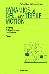 Vorderes Coverbild Dynamics of Cell and Tissue Motion