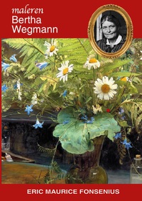 Vorderes Coverbild Bertha Wegmann