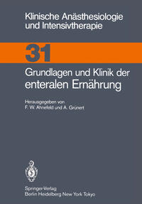 Vorderes Coverbild Grundlagen und Klinik der enteralen Ernährung