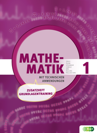 Vorderes Coverbild Mathematik mit techn. Anw. Zusatzheft Grundlagentraining