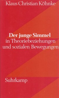 Vorderes Coverbild Der junge Simmel – in Theoriebeziehungen und sozialen Bewegungen