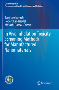 Vorderes Coverbild In Vivo Inhalation Toxicity Screening Methods for Manufactured Nanomaterials