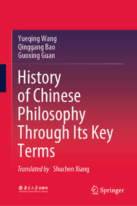 Vorderes Coverbild History of Chinese Philosophy Through Its Key Terms