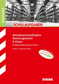 Vorderes Coverbild STARK BwR 8. Klasse - Schulaufgaben Realschule Bayern