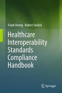 Vorderes Coverbild Healthcare Interoperability Standards Compliance Handbook