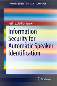 Vorderes Coverbild Information Security for Automatic Speaker Identification