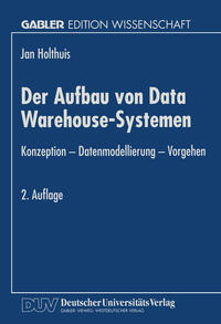 Vorderes Coverbild Der Aufbau von Data Warehouse-Systemen