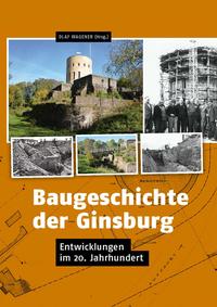 Vorderes Coverbild Baugeschichte der Ginsburg