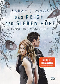 Vorderes Coverbild Das Reich der sieben Höfe – Frost und Mondlicht