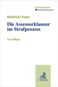 Vorderes Coverbild Die Assessorklausur im Strafprozess