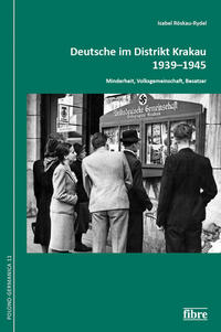 Vorderes Coverbild Deutsche im Distrikt Krakau 1939–1945