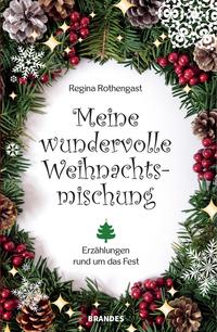 Vorderes Coverbild Meine wundervolle Weihnachtsmischung