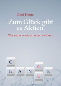 Vorderes Coverbild Zum Glück gibt es Aktien!