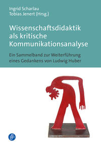 Vorderes Coverbild Wissenschaftsdidaktik als kritische Kommunikationsanalyse