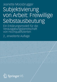Vorderes Coverbild Subjektivierung von Arbeit: Freiwillige Selbstausbeutung