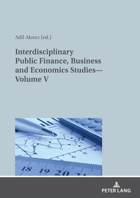 Vorderes Coverbild Interdisciplinary Public Finance, Business and Economics Studies—Volume V