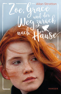 Vorderes Coverbild Zoe, Grace und der Weg zurück nach Hause