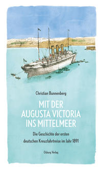 Vorderes Coverbild Mit der Augusta Victoria ins Mittelmeer