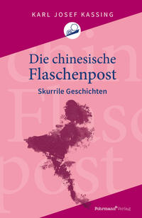 Vorderes Coverbild Die chinesische Flaschenpost