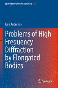 Vorderes Coverbild Problems of High Frequency Diffraction by Elongated Bodies