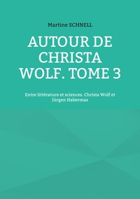 Vorderes Coverbild Autour de Christa Wolf. Tome 3