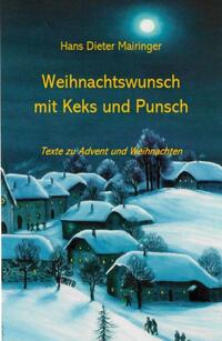 Vorderes Coverbild Weihnachtswunsch mit Keks und Punsch