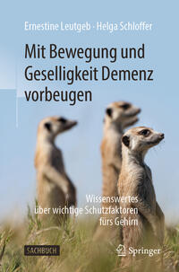 Vorderes Coverbild Mit Bewegung und Geselligkeit Demenz vorbeugen