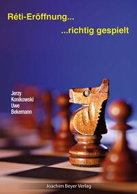 Vorderes Coverbild Reti-Eröffnung - richtig gespielt