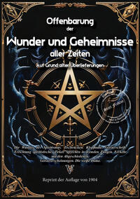 Vorderes Coverbild Offenbarung der Wunder und Geheimnisse aller Zeiten Bd. V. Auf Grund alter Überlieferungen und der neuesten Forschungen