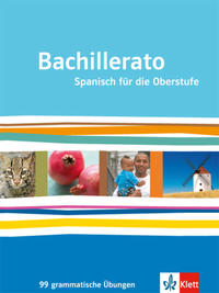 Vorderes Coverbild Bachillerato. Spanisch für die Oberstufe