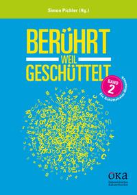 Vorderes Coverbild Berührt, weil geschüttelt – Band 2
