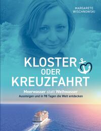 Vorderes Coverbild Kloster oder Kreuzfahrt