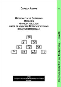 Vorderes Coverbild Mathematische Begabung im frühen Grundschulalter unter besonderer Berücksichtigung kognitiver Merkmale