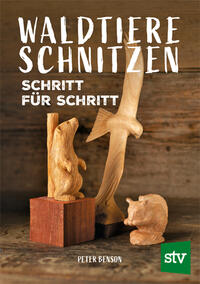 Vorderes Coverbild Waldtiere schnitzen