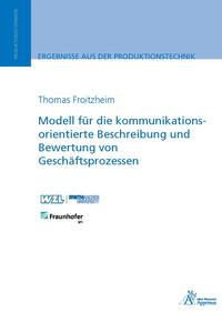 Vorderes Coverbild Modell für die kommunikationsorientierte Beschreibung und Bewertung von Geschäftsprozessen