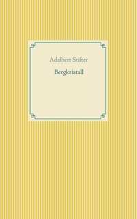 Vorderes Coverbild Bergkristall
