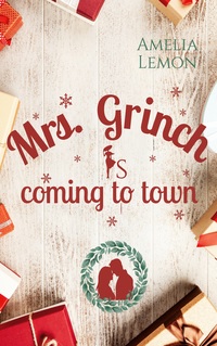 Vorderes Coverbild Mrs. Grinch is coming to town
