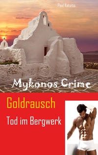 Vorderes Coverbild Goldrausch - Tod im Bergwerk