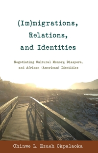 Vorderes Coverbild (Im)migrations, Relations, and Identities