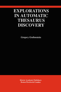 Vorderes Coverbild Explorations in Automatic Thesaurus Discovery