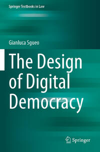 Vorderes Coverbild The Design of Digital Democracy