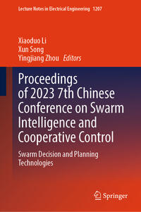 Vorderes Coverbild Proceedings of 2023 7th Chinese Conference on Swarm Intelligence and Cooperative Control