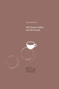 Vorderes Coverbild 365 Tassen Kaffee mit der Poesie
