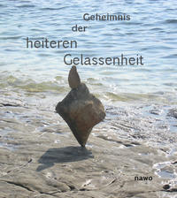 Vorderes Coverbild Vom Geheimnis der heiteren Gelassenheit