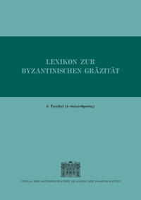 Vorderes Coverbild Lexikon zur byzantinischen Gräzität besonders des 9.?12. Jahrhunderts
