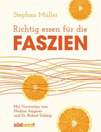 Vorderes Coverbild Richtig essen für die Faszien