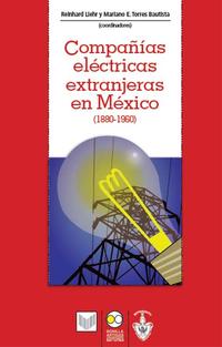 Vorderes Coverbild Compañías eléctricas extranjeras en México (1880-1960)