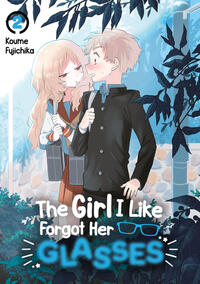Vorderes Coverbild The Girl I Like Forgot Her Glasses – Band 02 (deutsche Ausgabe)