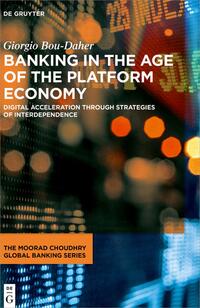Vorderes Coverbild Banking in the Age of the Platform Economy