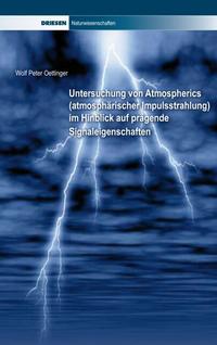Vorderes Coverbild Untersuchung von Atmospherics (atmosphärischer Impulsstrahlung) im Hinblick auf prägende Signaleigenschaften